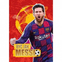 Być jak Messi