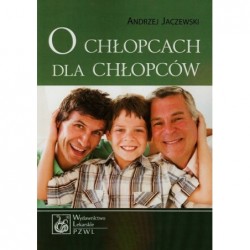 O chłopcach dla chłopców