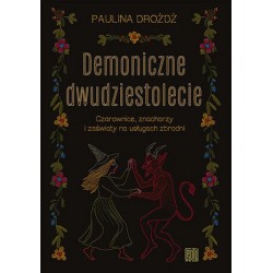 Demoniczne dwudziestolecie....