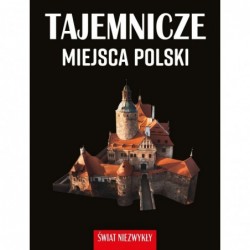 Świat niezwykły. Tajemnicze...