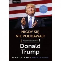 Nigdy się nie poddawaj!...