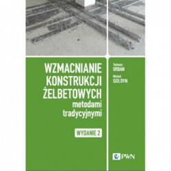 Wzmacnianie konstrukcji...