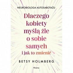 Dlaczego kobiety myślą źle...