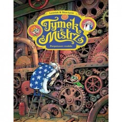 Tymek i mistrz. Perpetuum...