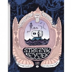 Strażnik szyszek. Opowieści...