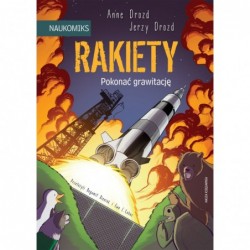 Rakiety - pokonać grawitację