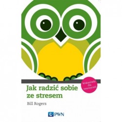 Jak radzić sobie ze stresem