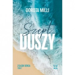 Szept duszy. Saga z głębi...