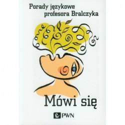 Mówi się Porady językowe...