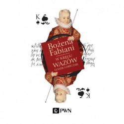 W kręgu Wazów