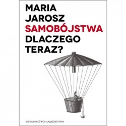 Samobójstwa Dlaczego teraz?