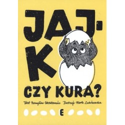 Jajko czy kura?