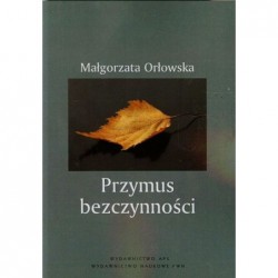 Przymus bezczynności