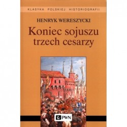 Koniec sojuszu trzech cesarzy