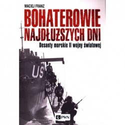 Bohaterowie najdłuższych dni