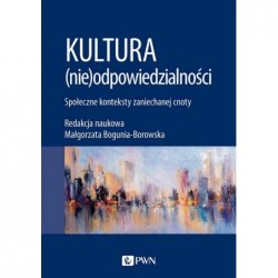 Kultura (nie)odpowiedzialności
