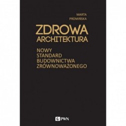 Zdrowa architektura. Nowy...