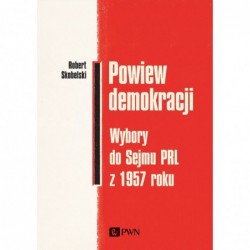 Powiew demokracji. Wybory...