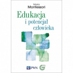 Edukacja i potencjał człowieka