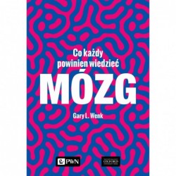 Mózg. Co każdy powinien...