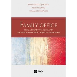 Family Office. Teoria i...