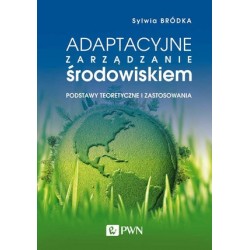 Adaptacyjne zarządzanie...