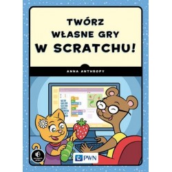 Twórz własne gry w Scratchu!