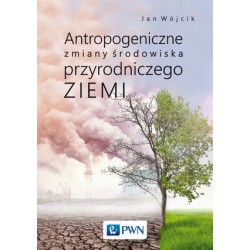 Antropogeniczne zmiany...