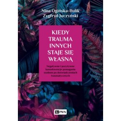 Kiedy trauma innych staje...