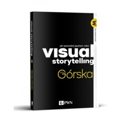 Visual Storytelling. Jak...