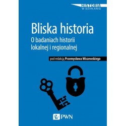 Bliska historia. O...