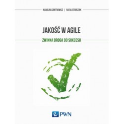 Jakość w Agile. Zwinna...