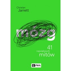 Mózg. 41 największych mitów