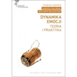 Dynamika emocji. Teoria i...