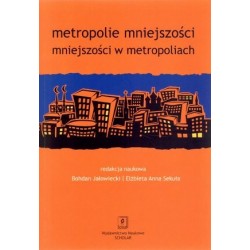 Metropolie mniejszości....