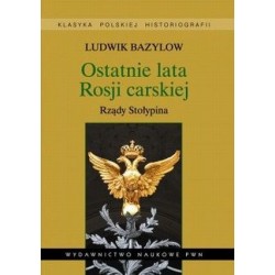 Ostatnie lata Rosji...