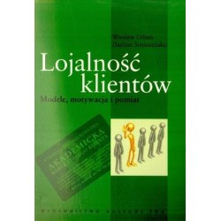 Lojalność klientów. Modele,...