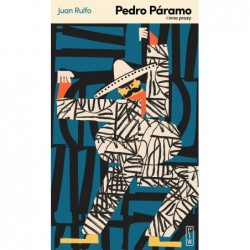 Pedro Páramo i inne prozy