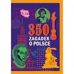 350 zagadek o Polsce