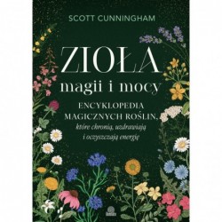 Zioła magii i mocy....