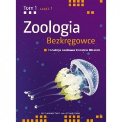 Zoologia Bezkręgowce Tom 1...