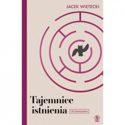 Tajemnice istnienia
