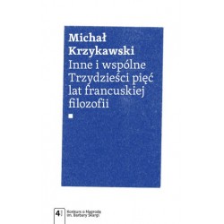 Inne i wspólne. Trzydzieści...