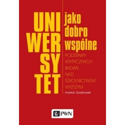 Uniwersytet jako dobro...