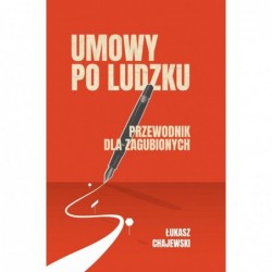 Umowy po ludzku, przewodnik...