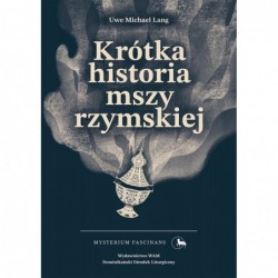 Krótka historia mszy rzymskiej