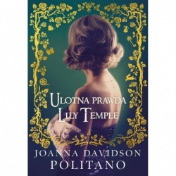Ulotna prawda Lily Temple