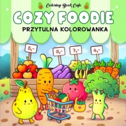Cozy Foodie. Przytulna...