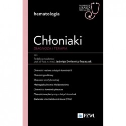 Chłoniaki. Diagnoza i...