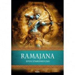 Ramajana. Epos staroindyjski